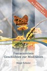 Fantasiereisen - Birgit Schuler - 9783946723721