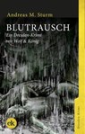 Blutrausch - Andreas M. Sturm - 9783946734604