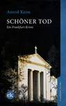 Schöner Tod - Astrid Keim - 9783946734987