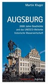 Augsburg - Martin Kluger - 9783946917144