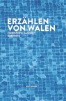 Erzählen von Walen - Christoph Danne - 9783946989417