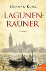 Lagunenrauner - Gunnar Kunz - 9783947066353