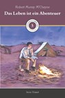 Das Leben ist ein Abenteuer - Irene Howat - 9783947102358