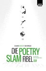 Die Poetry-Slam-Fibel 2.0 - Bas Böttcher ; Wolf Hogekamp - 9783947106455