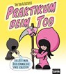 Praktikum beim Tod - Exitussi ; der Tod - 9783947106509