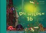 Die wilden 16 - Thomas Michler - 9783947171194
