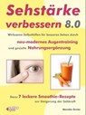 Sehstärke verbessern 8.0 - Mareike Grebe - 9783947183104