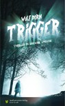 Trigger - Wulf Dorn - 9783947185399