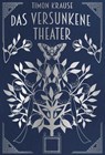 Das Versunkene Theater - Timon Krause - 9783947239924