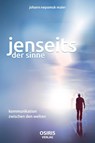 Jenseits der Sinne - Johann Nepomuk Maier - 9783947397051