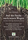 Auf der Suche nach neuen Wegen auf dem Feld der Bodenforschung - Hans Peter Rusch ; Helga Wagner - 9783947413034