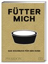 Fütter mich - Liviana Prola - 9783947426072