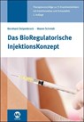 BRIK - BioRegulatorische InjektionsKonzept - Maren Schmidt ; Bernhard Deipenbrock - 9783947566747