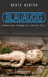Blauäugig - Beate Winter - 9783947706150