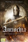 Antiochia - Paul Rainer Zernikow - 9783947706501