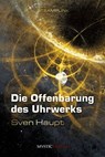 Die Offenbarung des Uhrwerks - Sven Haupt - 9783947721375