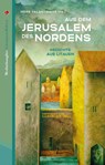 Aus dem Jerusalem des Nordens - Tomas Venclova ; Ilz¿ Butkut¿ ; Vaiva Grainyt¿ ; Jurgita Jasponyt¿ - 9783947724550