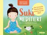 Suki meditiert - Aljoscha Long ; Ronald Schweppe - 9783947738670