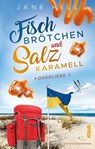 Fischbrötchen und Salzkaramell - Jane Hell - 9783947738847