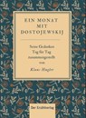 Ein Monat mit Dostojewskij - Klaus Hugler - 9783947831562