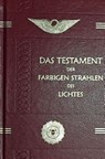 Das Testament der Farbigen Strahlen des Lichtes - Peter Dunoff - 9783947831999