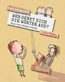 Wer denkt sich die Wörter aus? - Brigitte Schniggenfittig ; Jörg Wagner - 9783947857128