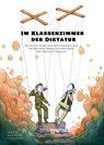 Im Klassenzimmer der Diktatur - Diala Brisly ; Bassel Alhamdo ; Frederik Richter - 9783948013226