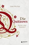 Die Quitzows - Dr. Uwe Michas - 9783948052652