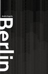 Berlin - Andris Kuprišs - 9783948052669