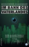 Im Bann des Vaterlandes - Kevin Riemer-Schadendorf - 9783948063658