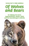 Of Wolves and Bears - Verena Karl ; Eddy Sadzakov - 9783948070342