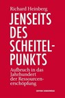 Jenseits des Scheitelpunkts - Richard Heinberg - 9783948075767