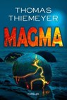 Magma - Thomas Thiemeyer - 9783948093129