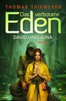 David und Juna - Thomas Thiemeyer - 9783948093518