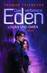 Logan und Gwen - Thomas Thiemeyer - 9783948093549