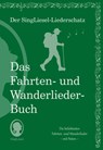 Die schönsten Fahrten- und Wanderlieder. Das Liederbuch für Senioren im Großdruck. Mit Noten - Singliesel - 9783948106096