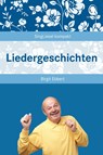Liedergeschichten - Birgit Ebbert - 9783948106843