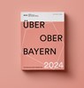 ÜBER OBER BAYERN 2024 - BDA München - Oberbayern - 9783948137816