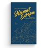Heimat Europa - Pierre Drieu La Rochelle - 9783948145170