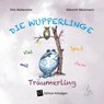 Viel Spaß mit dem Träumerling - Dirk Walbrecker - 9783948217372