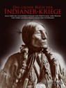 Das große Buch der Indianer-Kriege - Martin J. Dougherty - 9783948264031