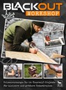 Blackout Workshop - Oliver Lang ; Wolfgang Peter-Michel ; Joe Vogel - 9783948264062