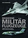 Moderne Militärflugzeuge - Ryan Cunningham - 9783948264192