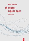 oh augen, eigene oper - Nina Temann - 9783948305338