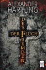 Der Fluch des Fremden - Alexander Hartung - 9783948346645