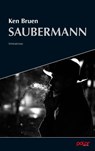 Saubermann - Ken Bruen - 9783948392284