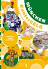 München KunterGELB - Birgit M. Widmann ; Alicia Abramowski ; Franziska Armerding - 9783948408190