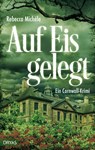 Auf Eis gelegt - Rebecca Michéle - 9783948483708