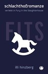 Schlachthofromanze. Verliebt in Fury in the Slaughterhouse - Illi Hinzberg - 9783948486310