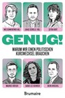 Genug! - Şeyda Kurt ; Maurice Höfgen ; Sarah-Lee Heinrich ; Dierk Hirschel ; Alexander Brentler ; Kira Hülsmann ; Andrej Holm - 9783948608323